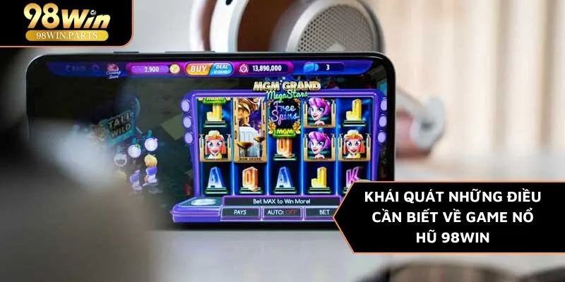Nổ Hũ 98WIN